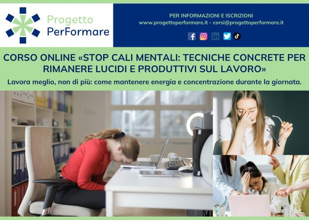 Corso online stop ai cali mentali: tecniche concrete per rimanere lucidi e produ