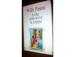 A Che Cosa Serve la Coppia Willy Pasini