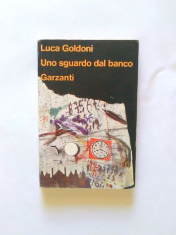 Uno sguardo dal banco di Luca Goldoni