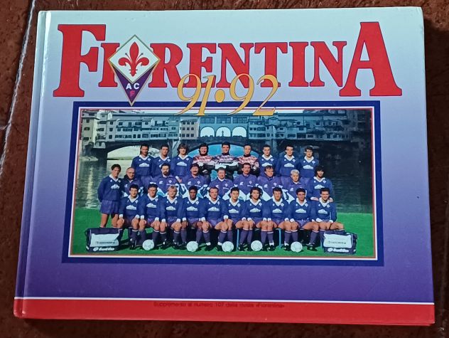 "Fiorentina 91-92", pubblicato nel dicembre 1991. - Foto 2