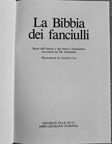 "La Bibbia dei Fanciulli. La più Bella Storia del Mondo" Ed. Elledici - Foto 8