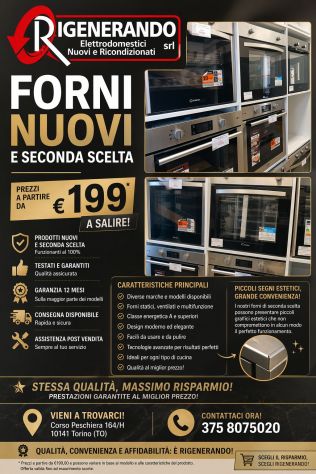 🔥FORNI NUOVI E SECONDA SCELTA🔥