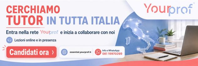 YourProf ricerca Tutor in tutta Italia per lezioni online e in presenza