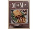 I MIEI MENU. CUCINA PROGRAMMATA SELEZIONE DAL READER'S DIGEST, 1992