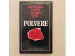 Polvere.Una storia di cocaina Giancesare Flesca/Valerio Riva Sperling&Kupfer,198