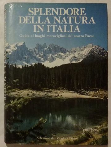 Splendore della Natura in Italia 1°Ed.Reader's Digest, 1976 perfetto - Foto 4