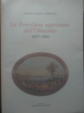 VOLUMI SUL VEDUTISMO E PORCELLANE NAPOLETANE - Foto 2