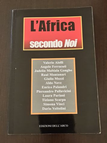 L'AFRICA SECONDO NOI, EDIZIONI DELL'ARCO 2002. - Foto 2