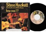 STEVE HACKETT (Genesis) How can I ? - Feat. R. Havens - 7" / 45 giri 1978 Italy