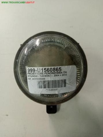 PROIETTORE FENDINEBBIA DX 999-U1560865 Parti elettriche  Fanaleria  Fendinebbia  Fendinebbia dx. HYUNDAI - TUCSON I -  2004  2010