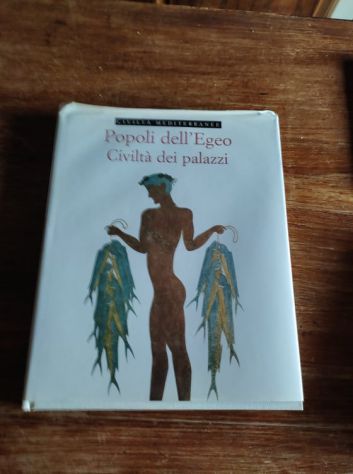 Louis Godart, Popoli dell'Egeo civiltà dei palazzi, Arti Grafiche Amilcare Pizzi