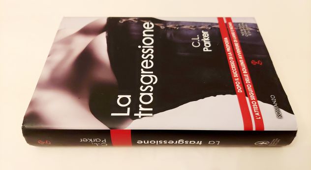 La trasgressione di C.L.Parker 1°Ed.Newton Compton Editori, marzo 2014 - Foto 2