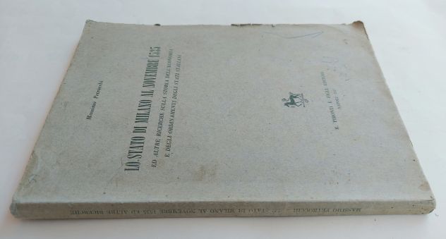 Lo Stato di Milano al novembre 1535 di Massimo Petrocchi Ed.Pironti, 1957 - Foto 2