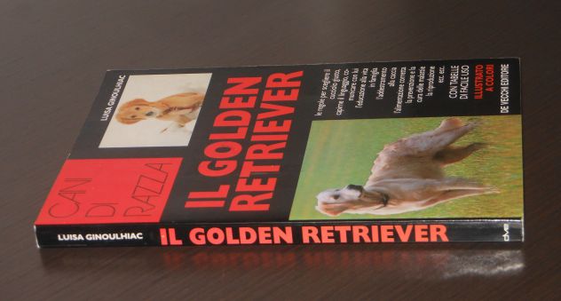 IL GOLDEN RETRIEVER, LUISA GINOULHIAC, Giovanni De Vecchi Editore 1995. - Foto 6