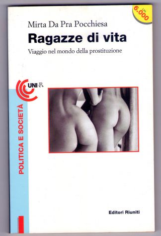Mirta Da Pra Pocchiesa, Ragazze di vita, Editori Riuniti