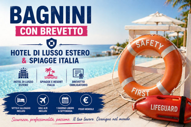 BAGNINI CON BREVETTO – Hotel di Lusso Estero &amp; Spiagge Italia