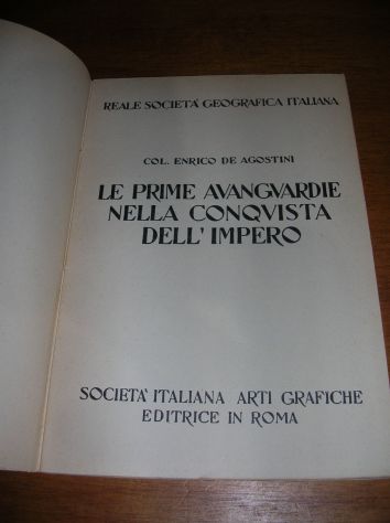 LE PRIME AVANGUARDIE NELLA CONQUISTA DELL’IMPERO - Foto 2