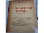 Alfredo Petrucci,Le Magnificenze di Roma -