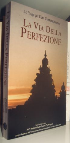 La via della Perfezione -Lo Yoga per l'Era Contemporanea