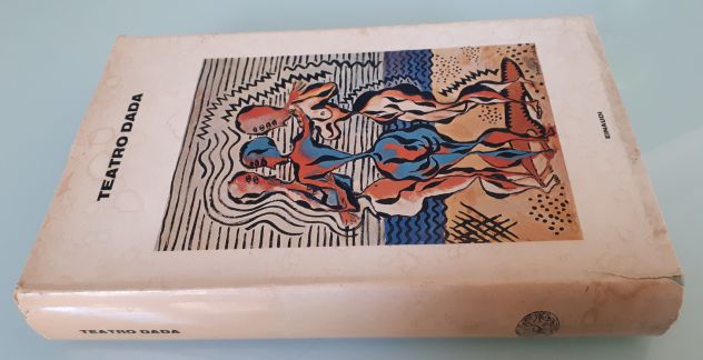 TEATRO DADA, GIAN RENZO MORTERO, IPPOLITO SIMONIS, Einaudi 1967. - Foto 2