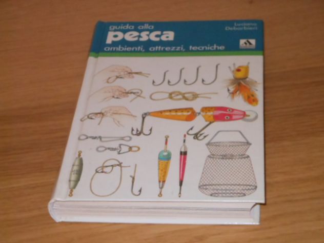 guida alla pesca, Luciano Debarbieri, 1^ Ed. Mondadori 1983. - Foto 8