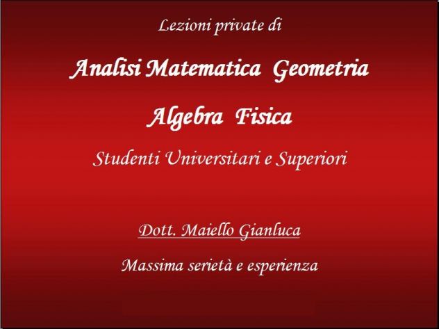 LEZIONI RIPETIZIONI di MATEMATICA FISICA GEOMETRIA ALGEBRA - PORTICI