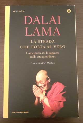 LA STRADA CHE PORTA AL VERO, DALAI LAMA, OSCAR MONDADORI 2009. - Foto 2