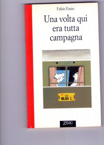 Fabio Fazio, Una volta qui era tutta campagna, Zelig