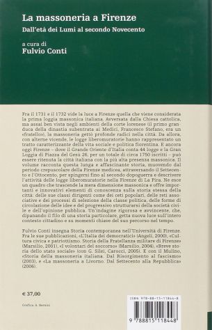 La massoneria a Firenze, Fulvio Conti, SOCIETA’ EDITRICE IL MULINO Aprile 2017. - Foto 3