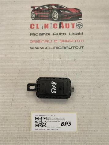 MODULO RICEVITORE TELECOMANDO BMW X4 F26 6817932 B47D20A diesel 1995 (1418) - Foto 3