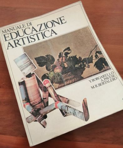 Manuale di Educazione Artistica - Edizioni SEI - 1979 - Foto 2