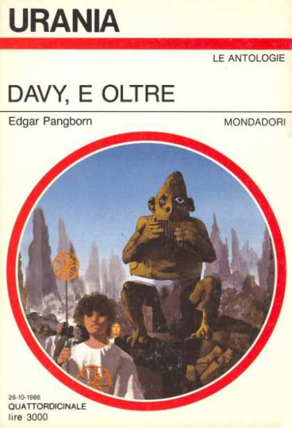 EDGAR PANGBORN: DAVY, E OLTRE. URANIA 1034