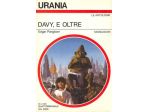 EDGAR PANGBORN: DAVY, E OLTRE. URANIA 1034