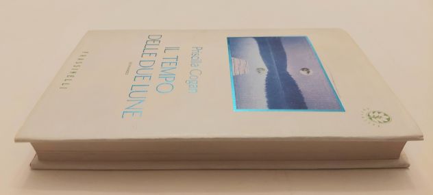 Il tempo delle due lune di Priscilla Cogan Ed.Frassinelli, 1998 perfetto - Foto 3