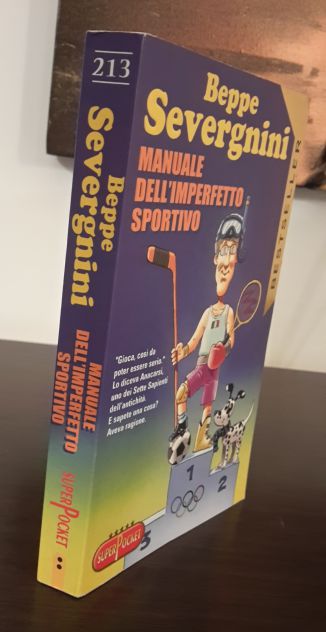 MANUALE DELL'IMPERFETTO SPORTIVO, Beppe Severgnini, Rizzoli 1^ Edizione 2003. - Foto 2