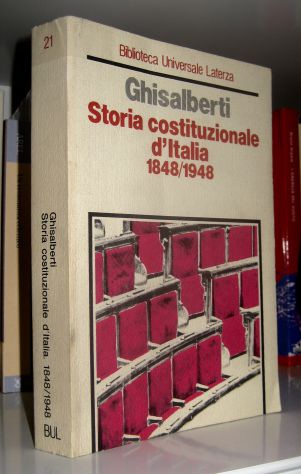 Storia costituzionale d'Italia - 1848-1948