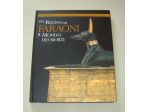 5 - Nel Regno dei FARAONI - Il Mondo dei Morti