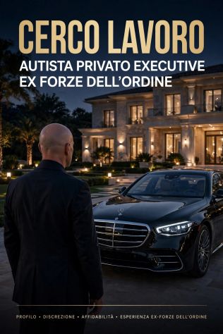 AUTISTA PRIVATO / EXECUTIVE EX FORZE DELL’ORDINE