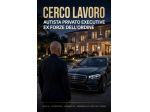 AUTISTA PRIVATO / EXECUTIVE EX FORZE DELL’ORDINE