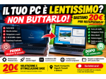 PC lento o vecchio? Lo ottimizzo per 20 €! — Napoli