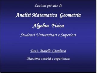 LEZIONI per PREPARAZIONE ESAMI  LEZIONI FISICA ANALISI MATEMATICA GEOM - PORTICI