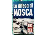 La difesa di Mosca.