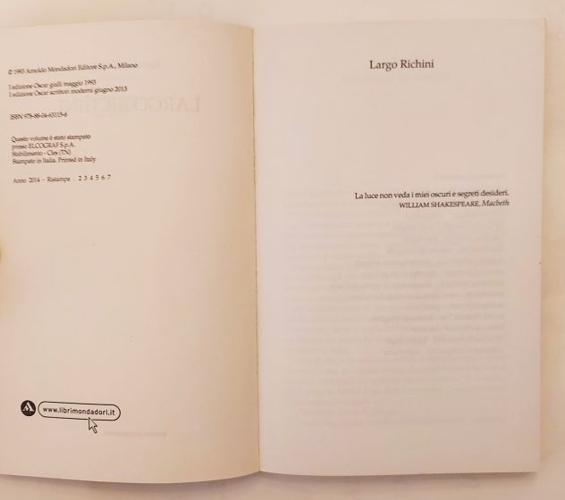 Largo Richini di Renato Olivieri 1°Ed.Oscar Mondadori, giugno 2013 - Foto 4