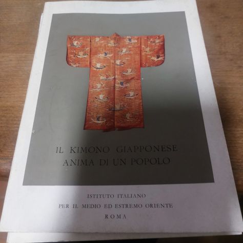 Il Kimono Giapponese anima di un popolo 1958 catalogo