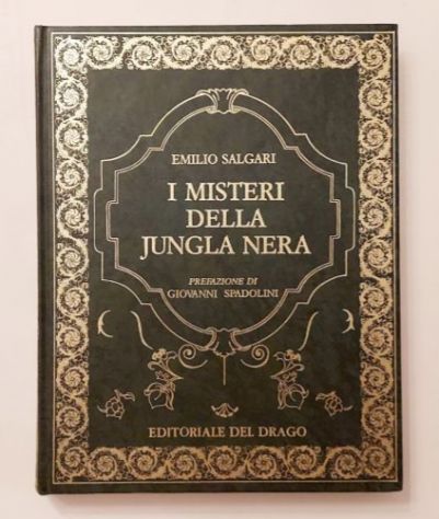 I misteri della jungla nera di Emilio Salgari Editoriale del Drago 1990 nuovo