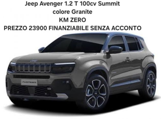 Jeep Avenger 1.2 T 100 cv Summit KM zero pronta consegna FINANZIABILE