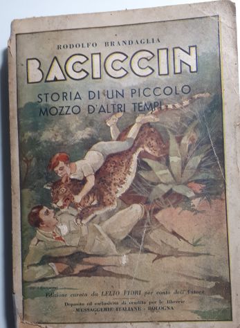 BACICCIN STORIA DI UN PICCOLO MOZZO D'ALTRI TEMPI, RODOLFO BRANDAGLIA 1938. - Foto 2