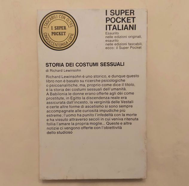 Storia dei costumi sessuali.Dal Cavalier Servente alla pillola di Richard Lewins - Foto 2