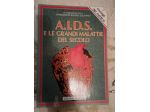 Aids e le grandi malattie del secolo