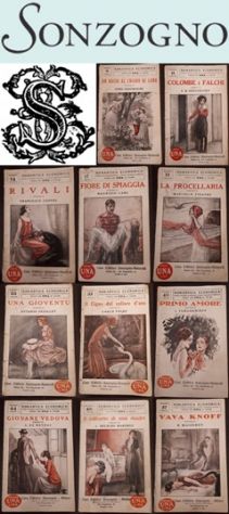 ROMANTICA ECONOMICA LOTTO N. 11 ROMANZI, CASA EDITRICE SONZOGNO - MATARELLI.